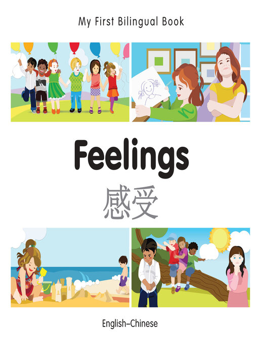 Title details for My First Bilingual Book–Feelings (English–Chinese) by Milet Publishing - Available